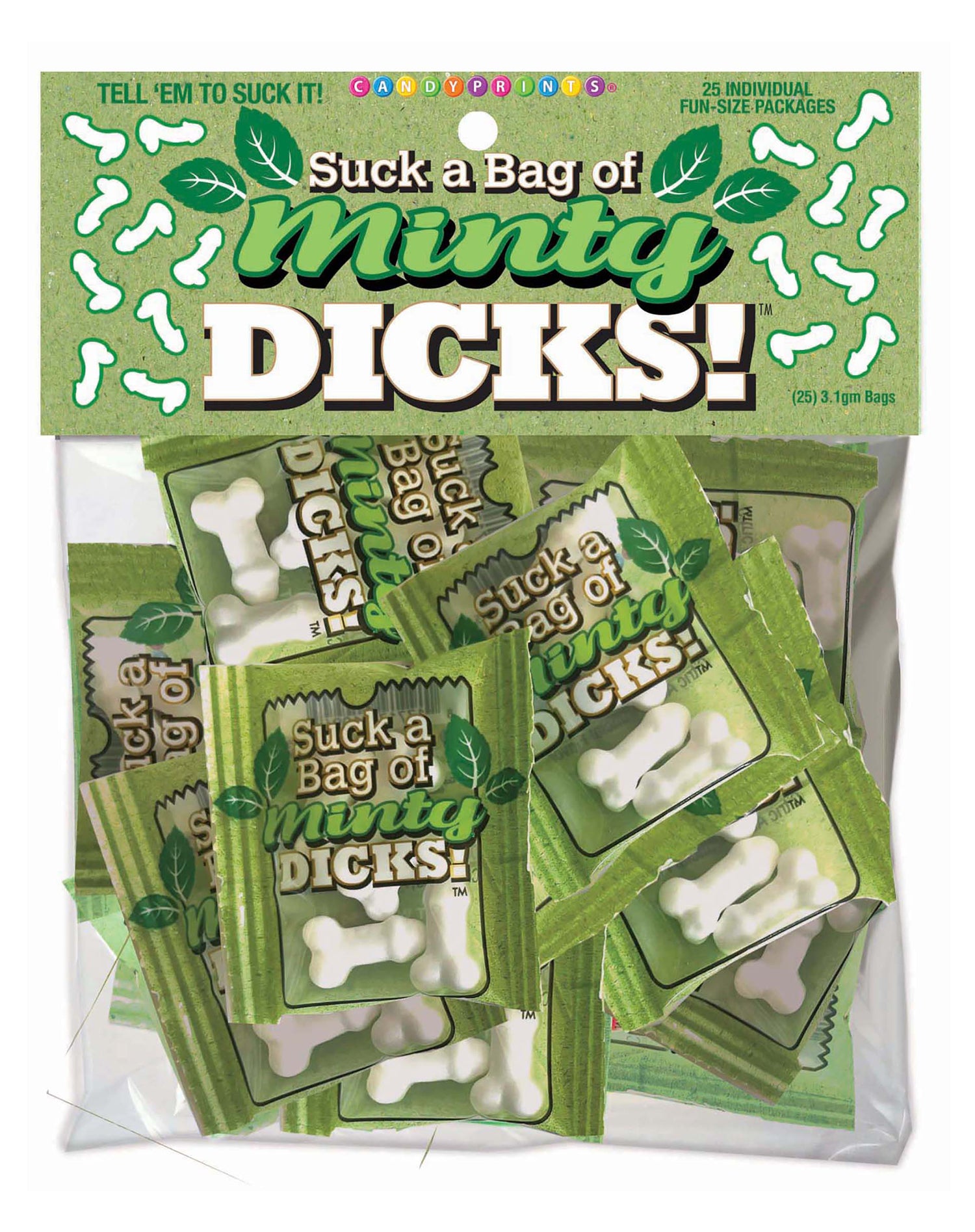 "Suck a Bag of Minty Dicks- Bag of 25 LG-CP1170"